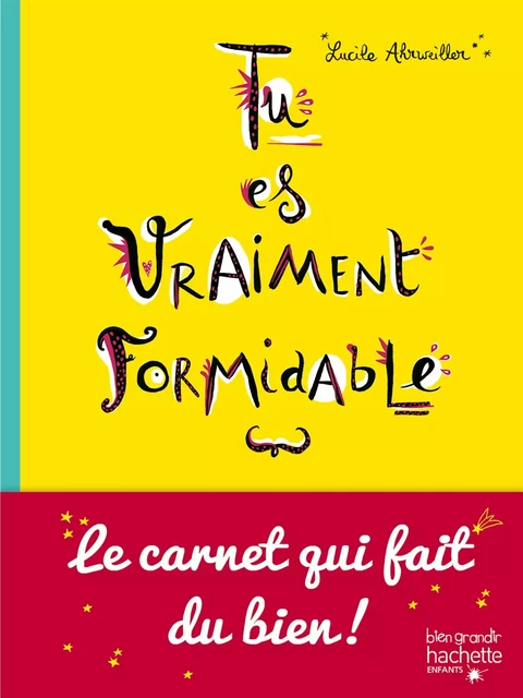 Tu es vraiment formidable (NED) -  - Hachette Enfants