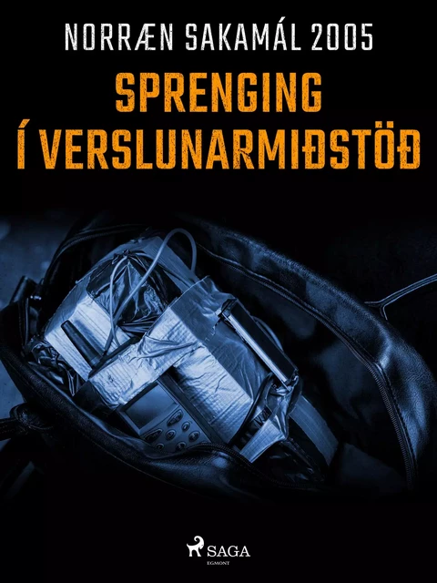 Sprenging í verslunarmiðstöð - – Ýmsir - Saga Egmont International