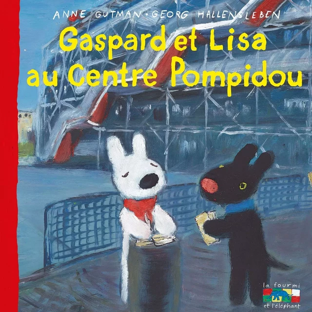 Gaspard et Lisa au Centre Pompidou - Anne Gutman - Hachette Enfants