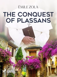 The Conquest of Plassans