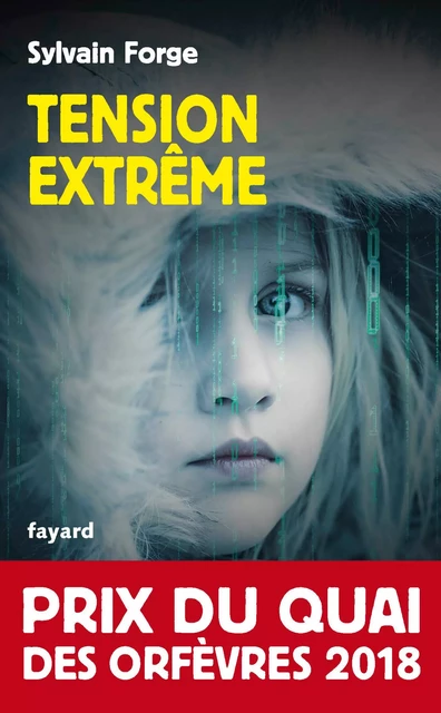 Tension extrême - Sylvain Forge - Fayard