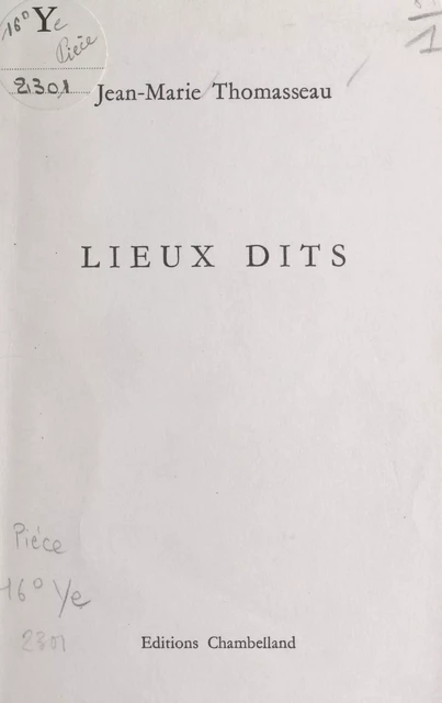 Lieux dits - Jean-Marie Thomasseau - FeniXX réédition numérique