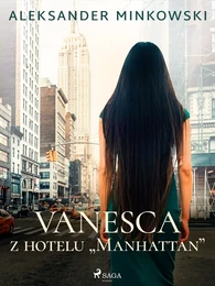 Vanesca z hotelu "Manhattan"