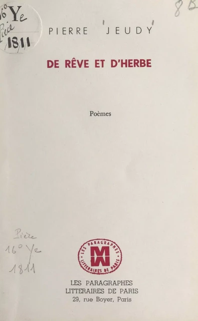 De rêve et d'herbe - Pierre Jeudy - FeniXX réédition numérique