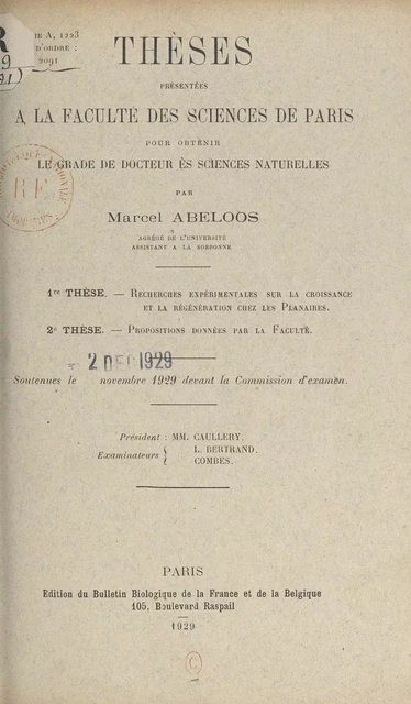Recherches expérimentales sur la croissance et la régénération chez les planaires - Marcel Abeloos - FeniXX réédition numérique