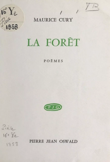 La forêt - Maurice Cury - FeniXX réédition numérique