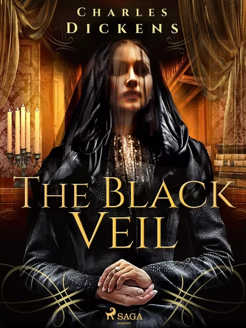 The Black Veil - Charles Dickens - Saga Egmont International