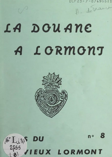 La douane à Lormont - Henri Souque - FeniXX réédition numérique