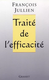 Traité de l'efficacité