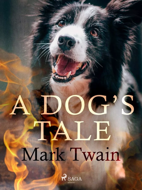 A Dog's Tale - Mark Twain - Saga Egmont International