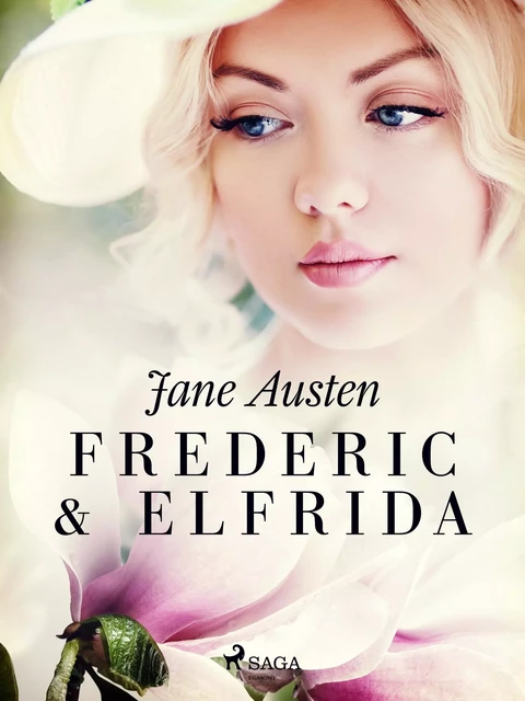 Frederic & Elfrida - Jane Austen - Saga Egmont International