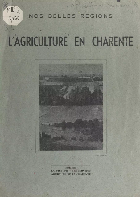 L'agriculture en Charente - Raymond Braconnier, Max Mosny, Jean Prioton - FeniXX réédition numérique