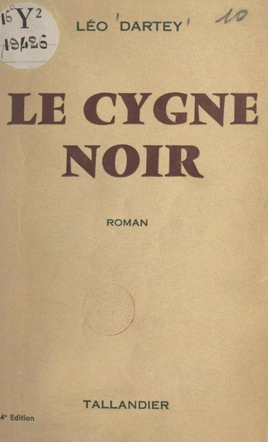 Le cygne noir - Léo Dartey - FeniXX réédition numérique