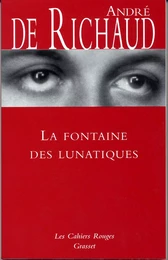 La fontaine des lunatiques