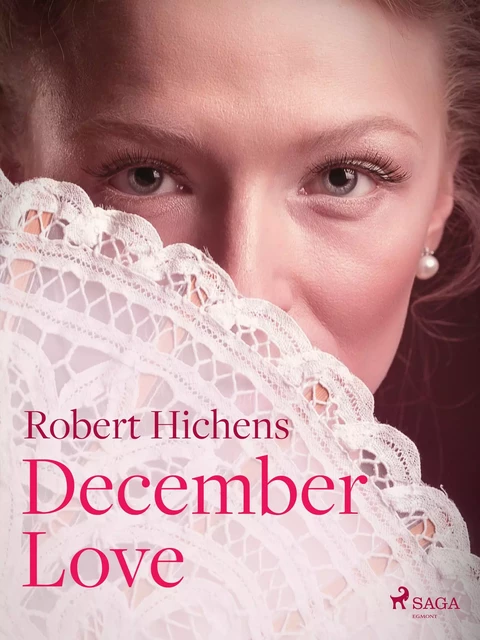 December Love - Robert Hichens - Saga Egmont International