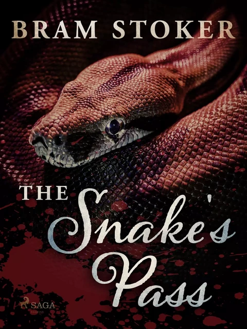 The Snake's Pass - Bram Stoker - Saga Egmont International