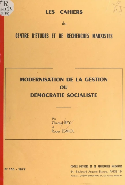 Modernisation de la gestion ou démocratie socialiste - Roger Esmiol, Chantal Rey - FeniXX réédition numérique