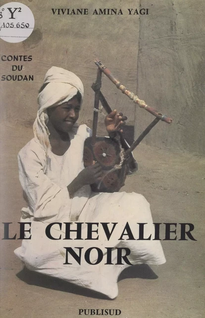 Le chevalier noir - Viviane Amina Yagi - FeniXX réédition numérique