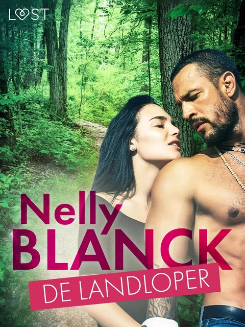 De landloper – Erotisch verhaal - Nelly Blanck - Saga Egmont International