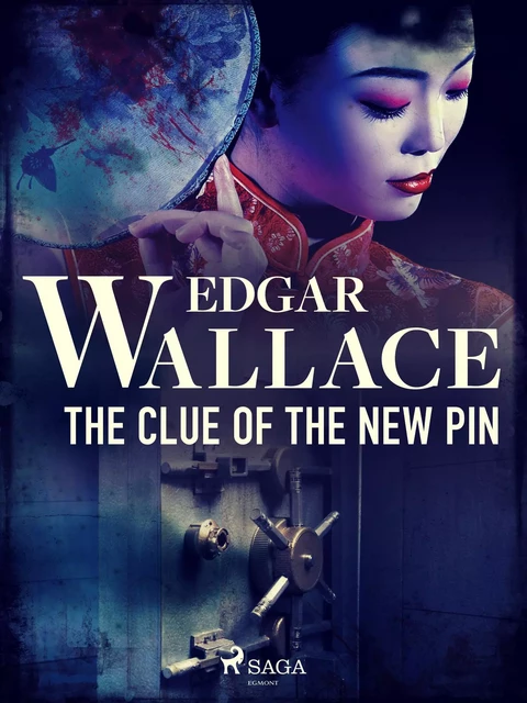 The Clue of the New Pin - Edgar Wallace - Saga Egmont International