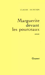 Marguerite devant les pourceaux