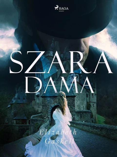 Szara dama - Elizabeth Gaskell - Saga Egmont International