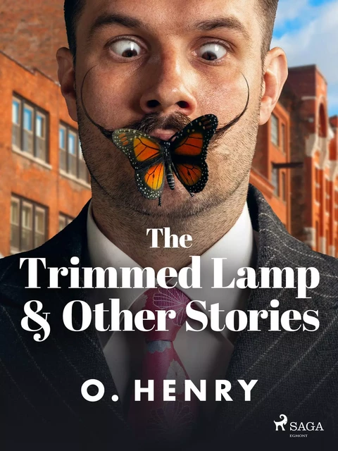 The Trimmed Lamp & Other Stories - O. Henry - Saga Egmont International