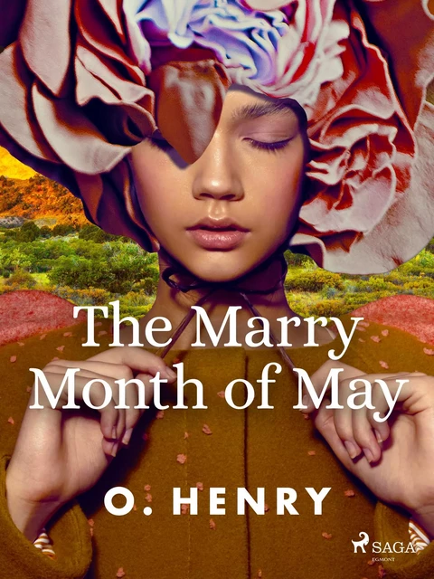 The Marry Month of May - O. Henry - Saga Egmont International