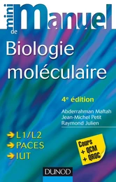 Mini Manuel de Biologie moléculaire - 4e éd.