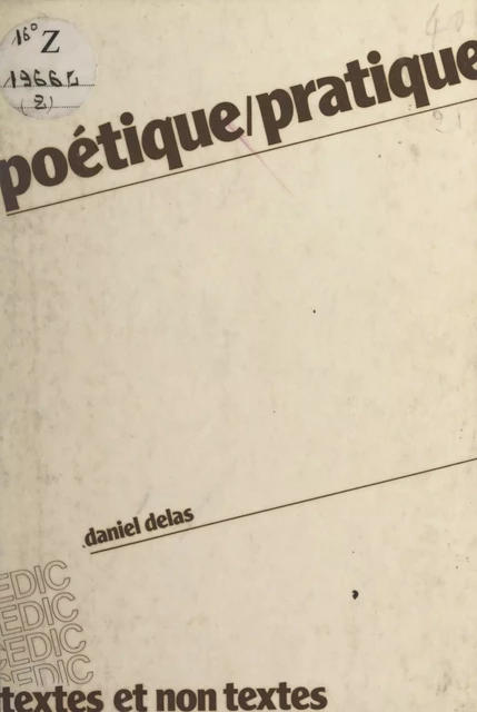 Poétique pratique - Daniel Delas - FeniXX réédition numérique