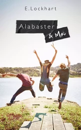 Alabaster et moi