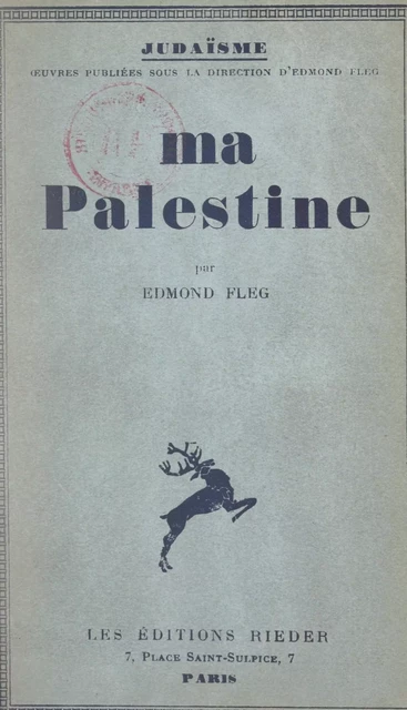 Ma Palestine - Edmond Fleg - FeniXX réédition numérique