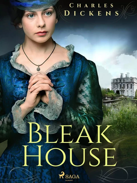 Bleak House - Charles Dickens - Saga Egmont International