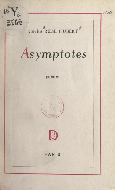 Asymptotes - Renée Riese Hubert - FeniXX réédition numérique