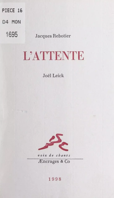 L'attente - Jacques Rebotier - FeniXX réédition numérique