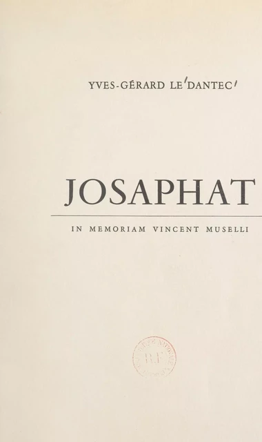 Josaphat - Yves-Gérard Le Dantec - FeniXX réédition numérique