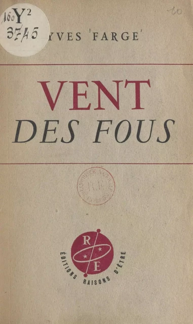 Vent des fous - Yves Farge - FeniXX réédition numérique