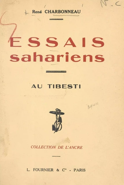 Essais sahariens - René Charbonneau - FeniXX réédition numérique