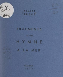 Fragments d'un hymne à la mer