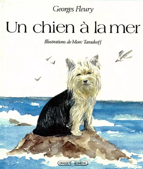 Un chien à la mer - Georges Fleury - Grasset