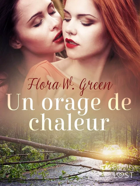 Un orage de chaleur - Une nouvelle érotique - Flora W. Green - Saga Egmont French