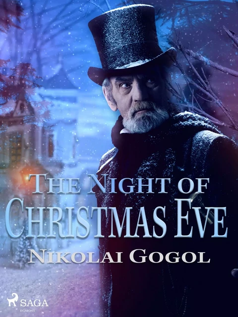 The Night of Christmas Eve - Nikolaï Gogol - Saga Egmont International