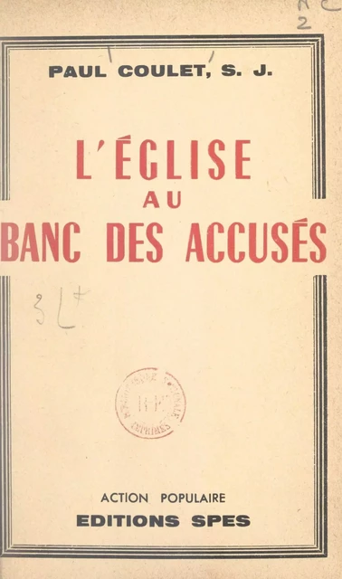 L'Église au banc des accusés - Paul Coulet - FeniXX réédition numérique