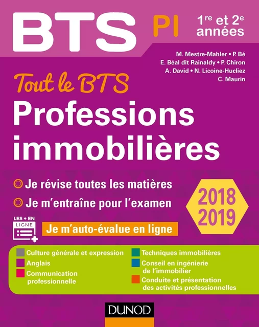 Tout le BTS Professions immobilières - 2018/2019 - Muriel Mestre Mahler, Emmanuel Béal dit Rainaldy, Alain David, Parina Bé., Nadège Licoine Hucliez, Christine Maurin, Pierre Chiron - Dunod