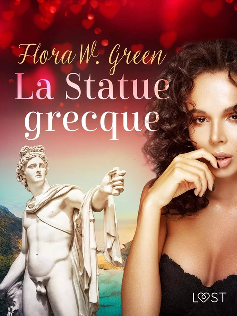 La Statue grecque - Une nouvelle érotique - Flora W. Green - Saga Egmont French