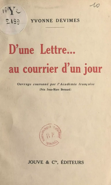 D'une lettre... au courrier d'un jour - Yvonne Devimes - FeniXX réédition numérique