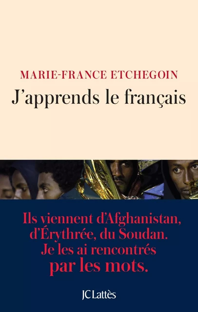 J'apprends le français - Marie-France Etchegoin - JC Lattès