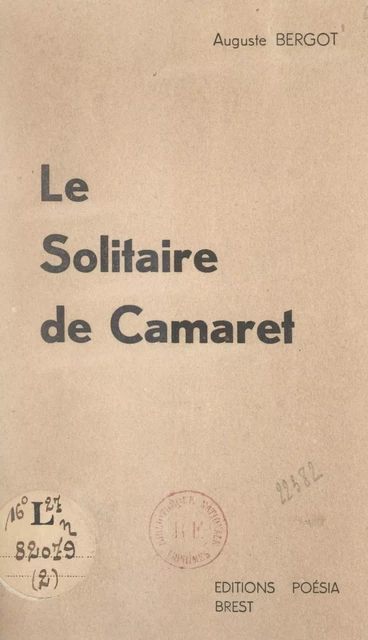 Le solitaire de Camaret - Auguste Bergot - FeniXX réédition numérique