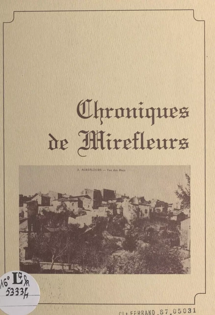 Chroniques de Mirefleurs - Jean Ratelade - FeniXX réédition numérique