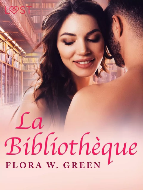 La Bibliothèque - Une nouvelle érotique - Flora W. Green - Saga Egmont French